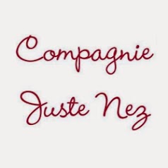 Compagnie Juste Nez